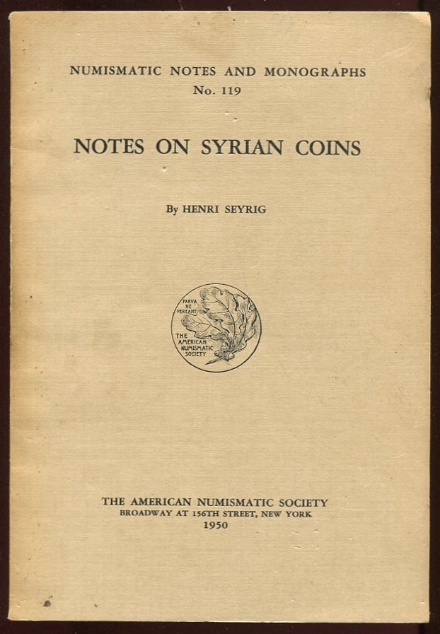 Item #10292 Notes on Syrian Coins. Henri Seyrig.