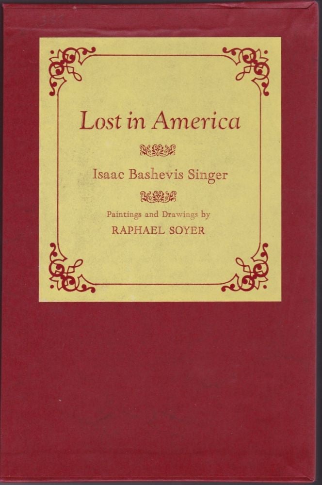Item #10334 Lost in America (the Signed/Limited Edition). Isaac Singer.