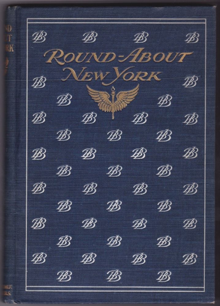 Item #10407 Round-About New York: 1902.