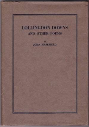 Item #10453 Lollingdon Downs and Other Poems (in Dustjacket). John Masefield