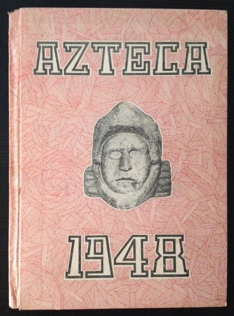 Item #10846 Azteca 1948: The Mexico City College Yearbook.