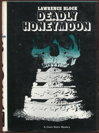 Item #11062 Deadly Honeymoon. Lawrence Block
