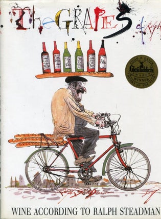 Item #11071 The Grapes of Ralph: Wine According to Ralph Steadman (The Galley Proof