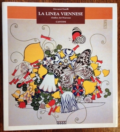 Item #11119 La Linea Viennese: Grafica Art Nouveau. Giovanni Fanelli.