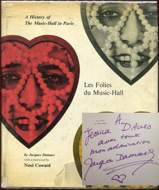 Item #11234 Les Folies du Music Hall: A History of the Music-Hall in Paris. Jacques Damase