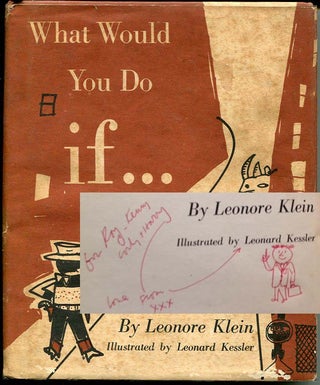 Item #11256 What Would You Do If. Leonore Klein