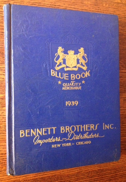 Item #11393 Bennett Brothers Inc: Diamond Importers--Merchandise Distributors (1939 Blue Book of Quality Merchandise).