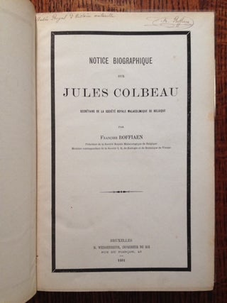 Item #11435 Notice Biographique sur Jules Colbeau: Secretaire de la Societe Royale Malacologique...