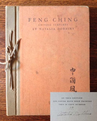 Item #11453 Feng Ching--Chinese Sketches. Natalia Dobbins