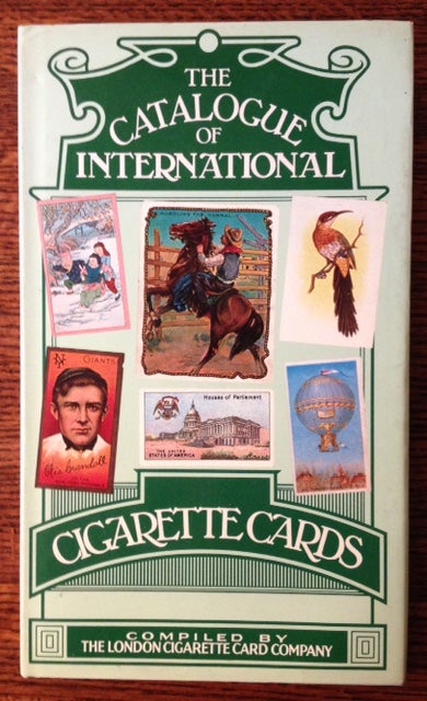 Item #11481 The Catalogue of International Cigarette Cards. the London Cigarette Card Company.