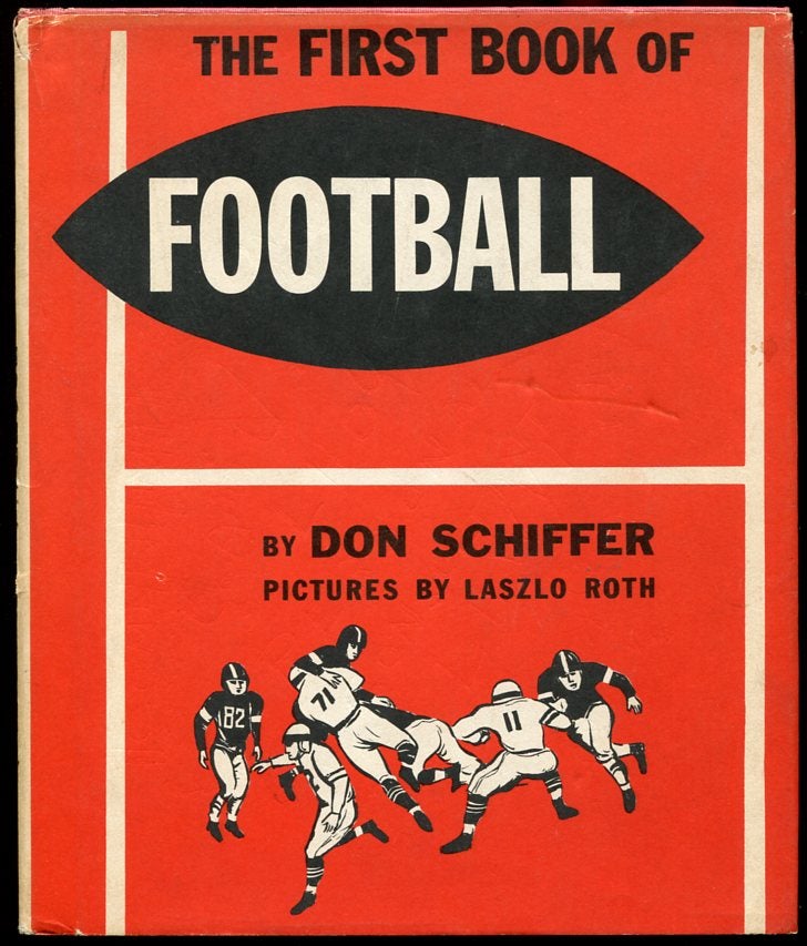 Item #11501 The First Book of Football. Don Schiffer.