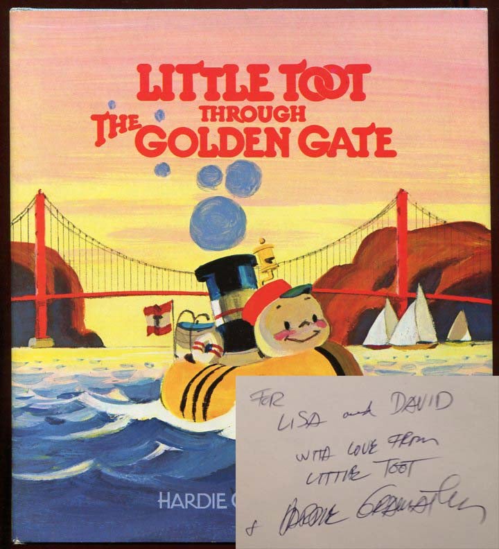 Item #11561 Little Toot Through the Golden Gate. Hardie Gramatky.