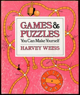 Item #11593 Games & Puzzles You Can Make Yourself. Harvey Weiss