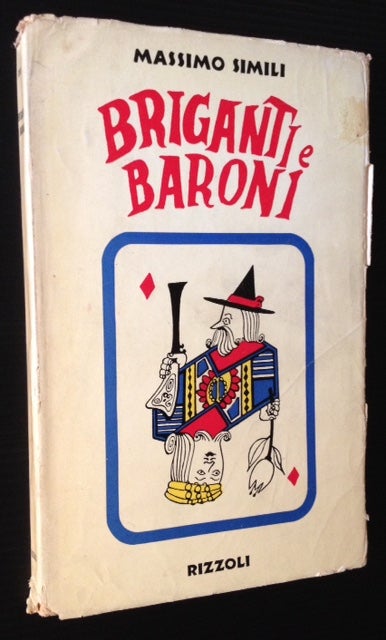 Item #11624 Briganti e Baroni. Massimo Simili.