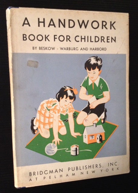 Item #11681 A Handwork Book for Children. Ella Beskow, Anna Warburg.