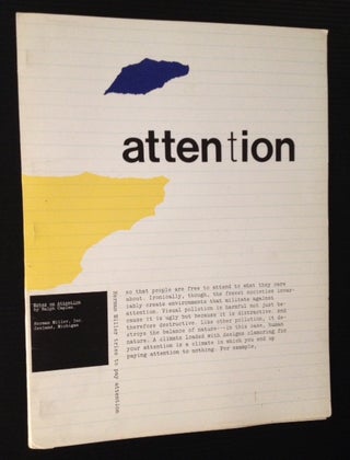 Item #11690 Notes on Attention: some incomplete thoughts with room for improvement. Ralph Caplan