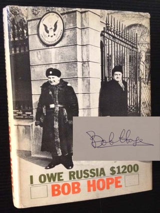 Item #12037 I Owe Russia $1200. Bob Hope