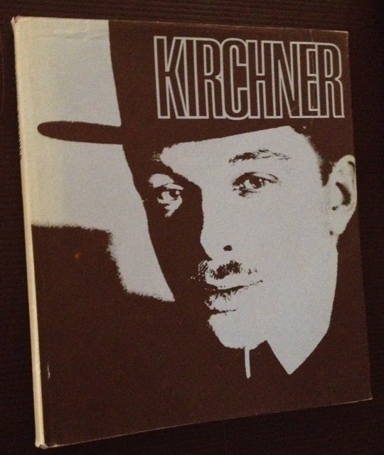 Item #12179 Ernst Ludwig Kirchner: A Retrospective Exhibition. Donald E. Gordon.