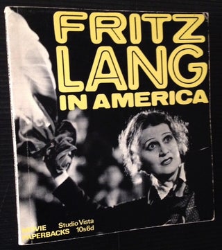 Item #12372 Fritz Lang in America. Peter Bogdanovich