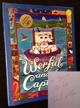 Item #12517 Werful and the Captain: The Story of a Small Tugboat and a Big Ship. Linda E. Williams