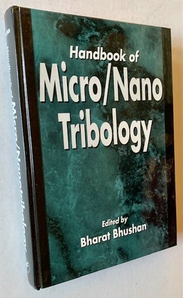 Item #12839 Handbook of Micro/Nano Tribology. Ed Bharat Bhushan
