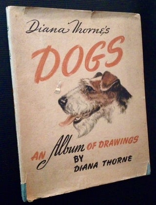 Item #12889 Dogs: An album of drawings. Diana Thorne