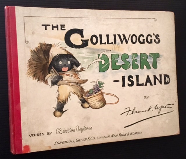 Item #12974 The Golliwogg's Desert Island. Florence K. Upton, Bertha Upton.