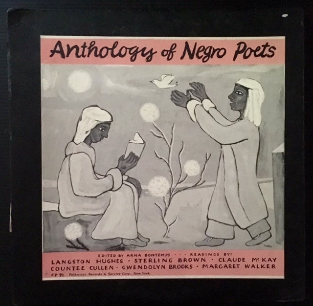 Item #13018 Anthology of Negro Poets (LP Record). Ed Arna Bontemps.