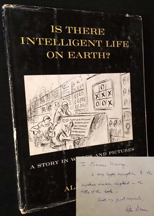 Item #13130 Is There Intelligent Life on Earth?: A Report to the Congress of Mars. Alan Dunn