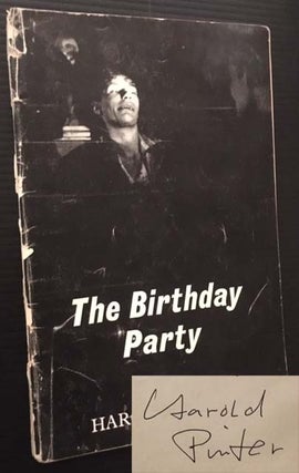 Item #13295 The Birthday Party: A Play in Three Acts. Harold Pinter