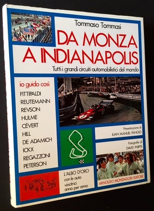 Item #13394 Da Monza a Indianapolis: Tutti i Grandi Circuiti Automobilistici del Mondo. Tommaso...