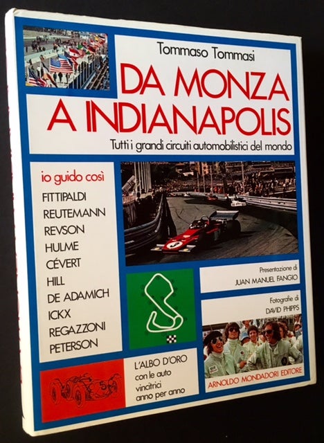Item #13394 Da Monza a Indianapolis: Tutti i Grandi Circuiti Automobilistici del Mondo. Tommaso Tommasi.