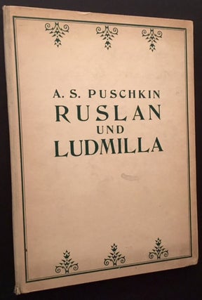 Ruslan und Ludmilla: Ein Phantastisches Marchen