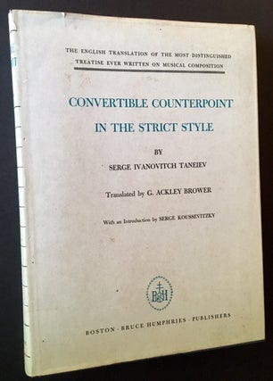 Item #13907 Convertible Counterpoint in the Strict Style. Serge Ivanovitch Taneiev