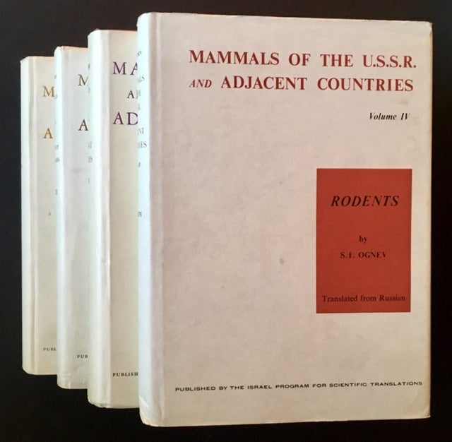 Item #14124 Mammals of the U.S.S.R.--Rodents (in 4 Vols.). S I. Ognev.