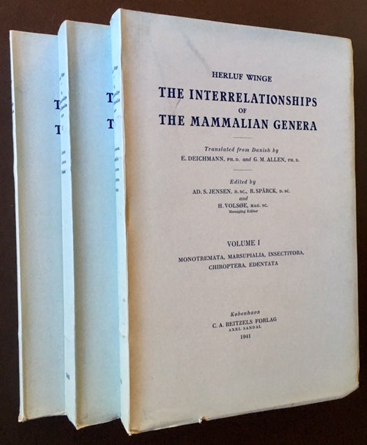 Item #14126 The Interrelationships of the Mammalian Genera (3 Vols.). Herluf Winge.