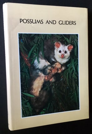Item #14141 Possums and Gliders. Andrew Smith, Eds Ian Hume