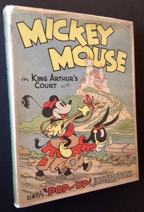 Item #14930 Mickey Mouse in King Arthur's Court (With "Pop-Up" Illustrations). The Staff of the...