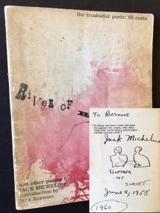 Item #14961 River of Red Wine. Jack Micheline, Jack Kerouac