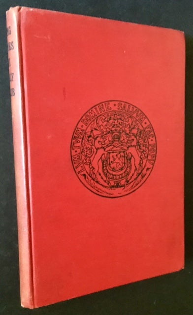 Item #15321 King James VI. Golf Club: Record and Records. William Caw.