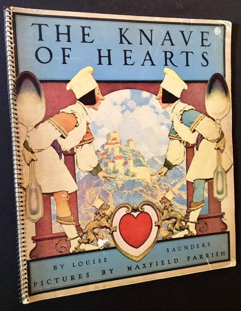 Item #15541 The Knave of Hearts. Louise Saunders, Maxfield Parrish.