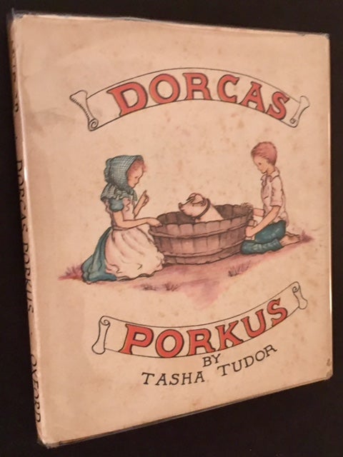 Item #16035 Dorcas Porkus. Tasha Tudor.