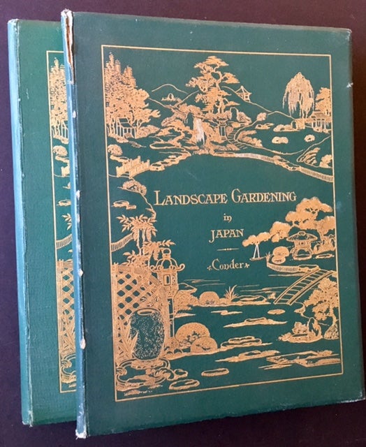 Item #16548 Landscape Gardening in Japan AND Supplement to Landscape Gardening in Japan (2 Vols.). Josiah Conder.