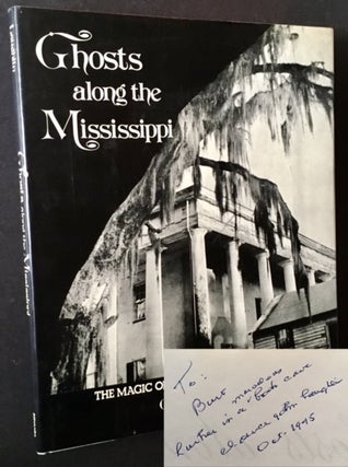 Item #16954 Ghosts along the Mississippi: An Essay in the Poetic Interpretation of Louisiana's...