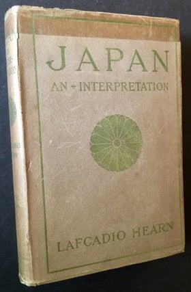 Item #17062 Japan: An Attempt at Interpretation (In Dustjacket). Lafcadio Hearn