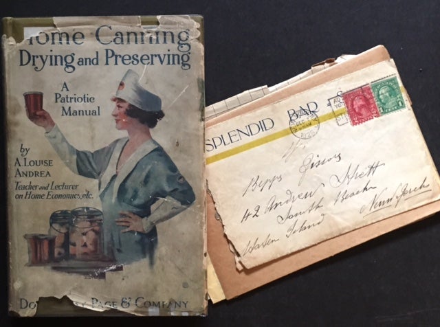 Item #17183 Home Canning, Drying and Preserving (In the Rare Dustjacket -- And With Very Interesting Ephemera Laid-In). A. Louise Andrea.