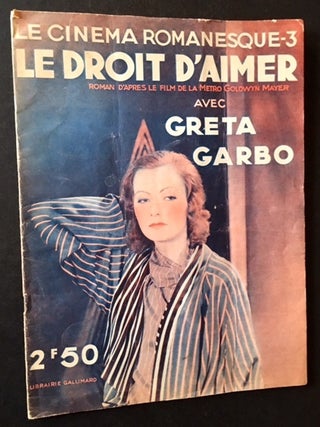 Item #17715 Le Droit D'Aimer: Roman D'Apres Le Film de la Metro Goldwyn Mayer