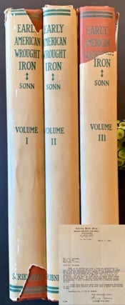 Item #17896 Early American Wrought Iron (Complete in 3 Volumes -- All with Their Scarce Printed...