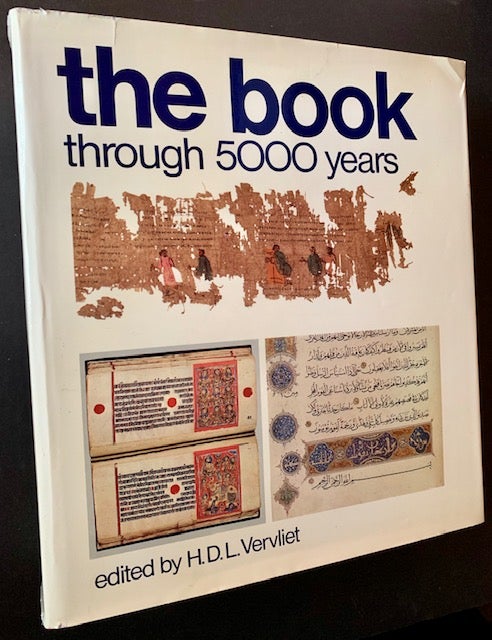 Item #18024 The Book Through 5000 Years. H D. L. Vervliet.