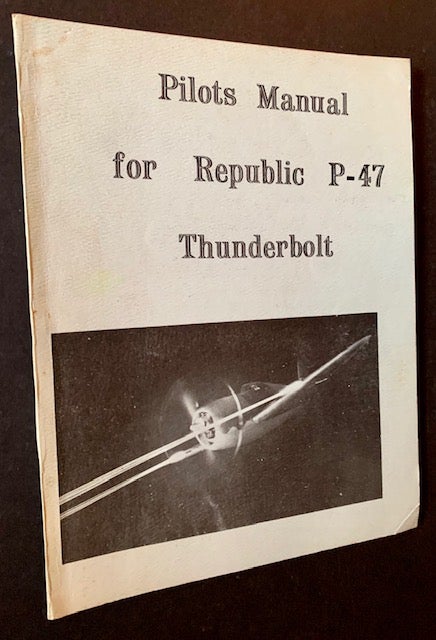 Item #18229 Pilots Manual for Republic P-47 Thunderbolt